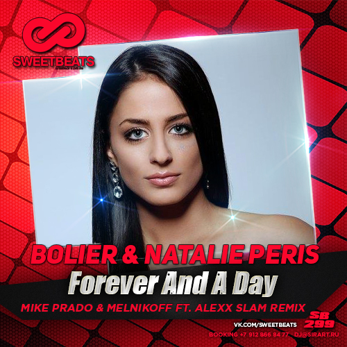Bolier & Natalie Peris - Forever And A Day (Mike Prado & Melnikoff feat. Alexx Slam Remix).mp3