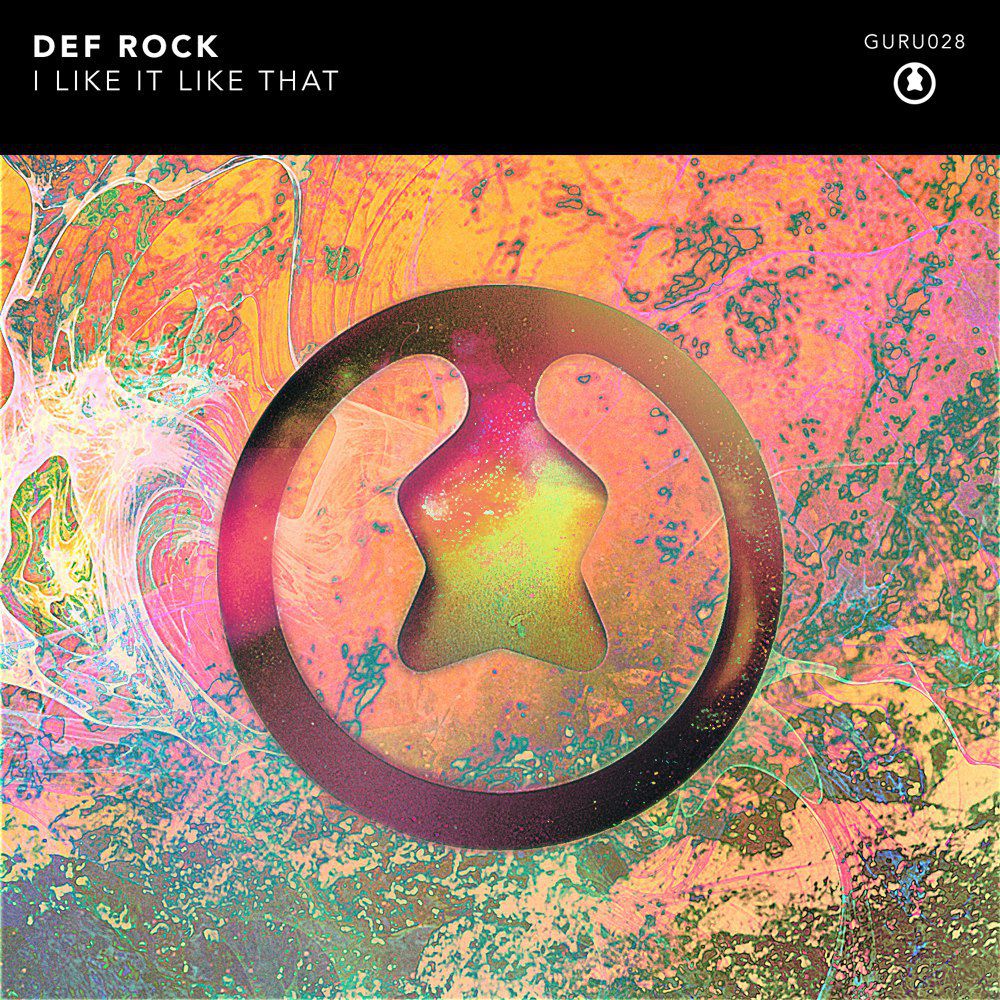 Def Rock - I Like It Like That (Original Mix)