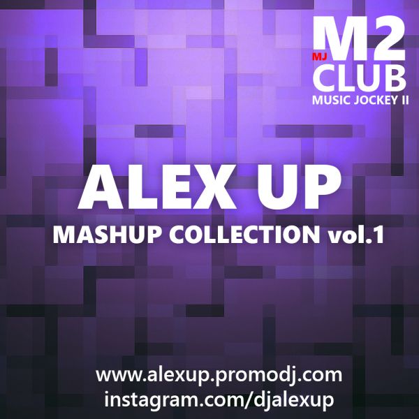 Alex Up - Mashup Collection vol.1 [2015]