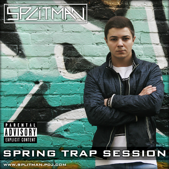 [Trap/Dubstep] SPLITMAN  Spring Trap Session [2015]
