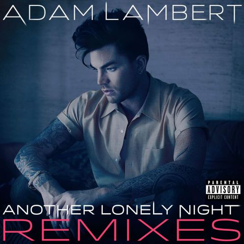 Adam Lambert - Another Lonely Night (M-22 Remix).mp3