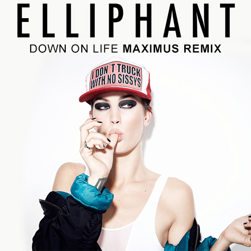 Elliphant - Down On Life (Maximus Remix) [2015]