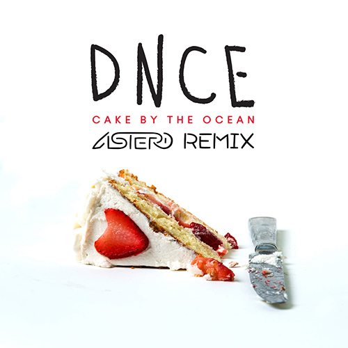 DNCE - Cake By The Ocean (Astero Remix).mp3