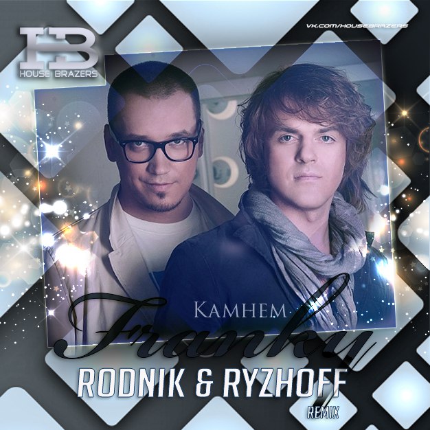 Franky   (Rodnik & Ryzhoff Remix) [2015]