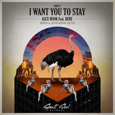 Alex Hook, Rene  I Want You To Stay (Original Mix).mp3