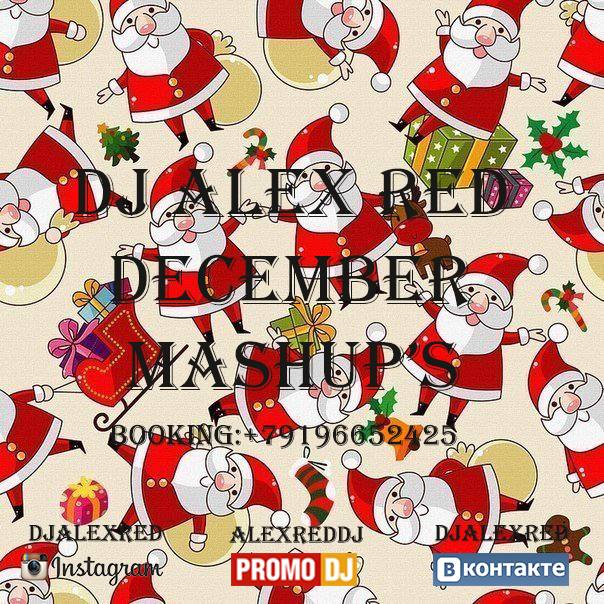 DJ Alex Red - December Mashup's [2015]