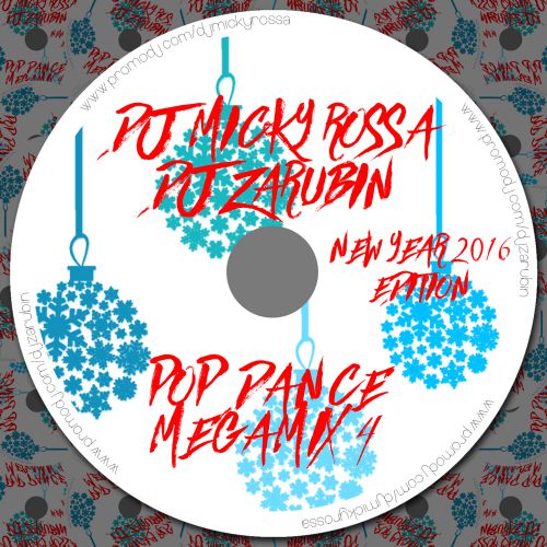 [House] - DJ Micky Rossa & DJ Zarubin - Pop Dance Megamix 4 (New Year 2016 Edition) - [2015]