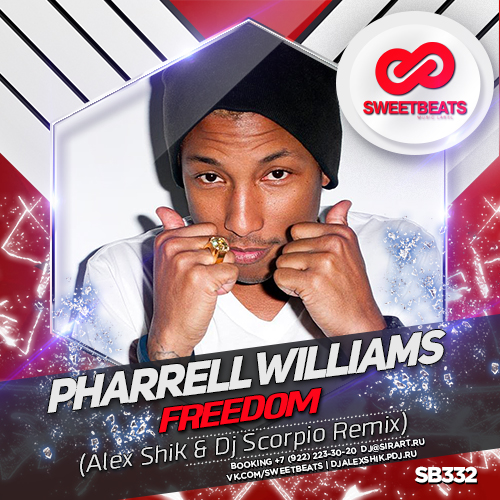 Pharrell Williams  Freedom (Alex Shik & Dj Scorpio Remix).mp3
