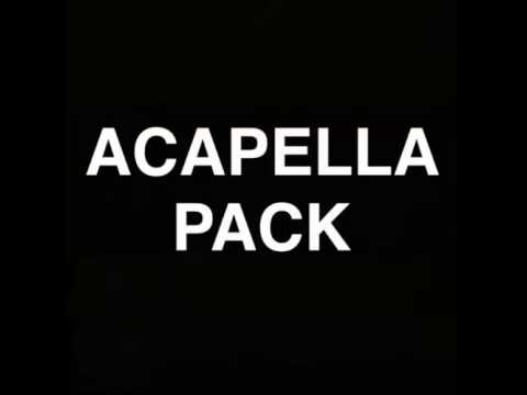 Acapella pack