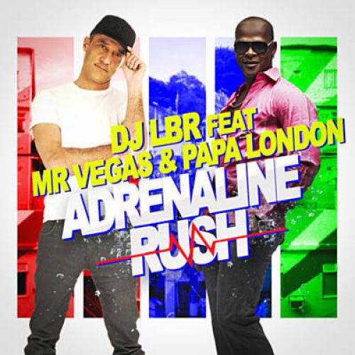 DJ LBR feat. Mr. Vegas - Adrenaline Rush (Namto remix).mp3