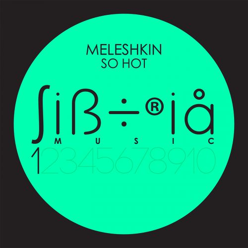 Meleshkin - So Hot! (Original Mix's) [2016]