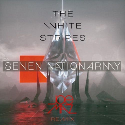 White Stripes - Seven Nation Army (Joe Maz Remix) [2016]