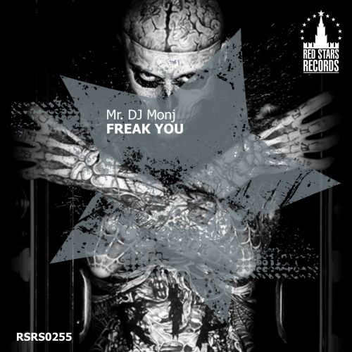 Mr. DJ Monj - Freak You [2016]