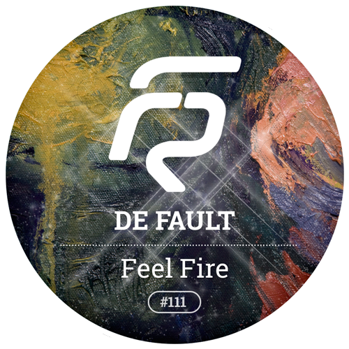 DE FAULT - Feel Fire (Original Mix).mp3