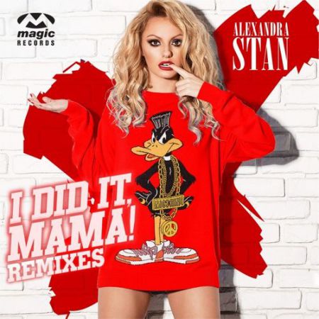 Alexandra Stan - I Did It Mama (Fedo Mora & Oki Doro Remix) [Magic Records].mp3