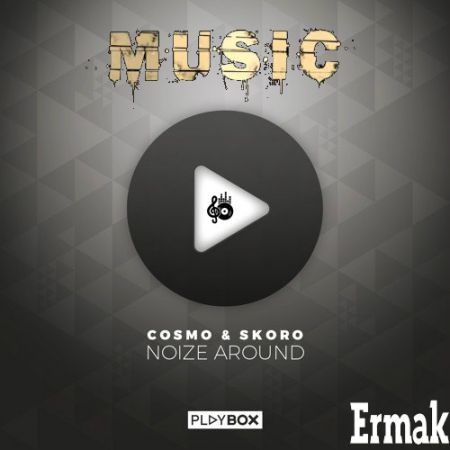 Cosmo & Skoro vs. Pedro Carrilho  Noize Around (Ermak Mash Up) [2016].mp3