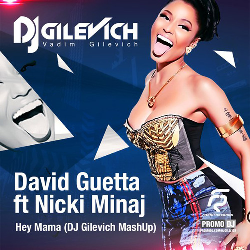 Rogue vs Ummet Ozcan vs David Guetta feat. Nicki Minaj  Hey Mama(DJ Gilevich Mashup)[2016]