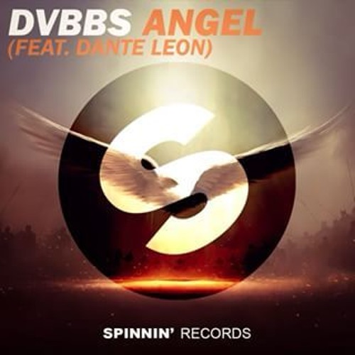 DVBBS feat Dante Leon - Angel (Original Mix)[2016]