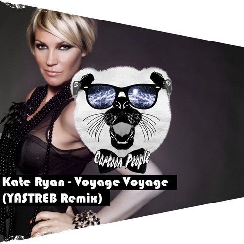 Kate Ryan - Voyage Voyage (YASTREB Remix Extended Ver ).mp3