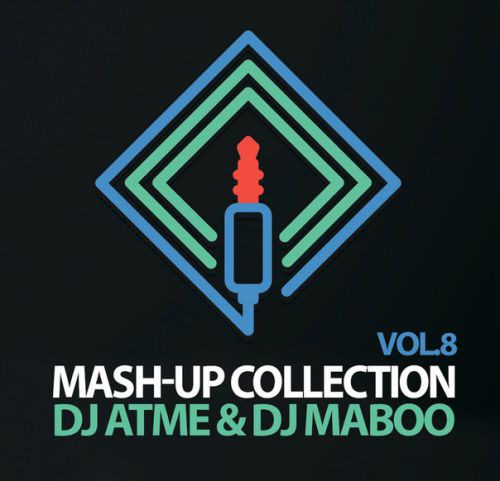 DJ Atme & DJ Maboo - Mush-up Collection vol.8 [2016]