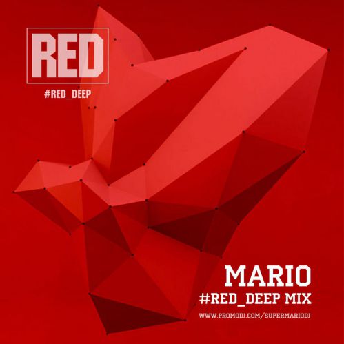 [Deep House] Mario - Red Deep [2016]