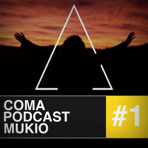 Mr. Mukio - Coma Podcast #1.mp3