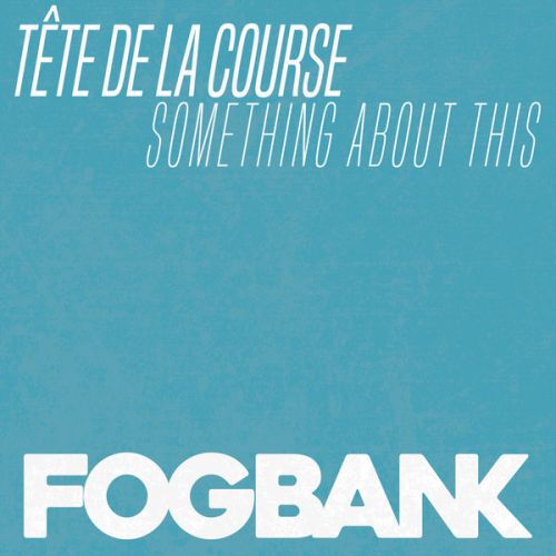 Tete De La Course - Something About This (Original Mix).mp3