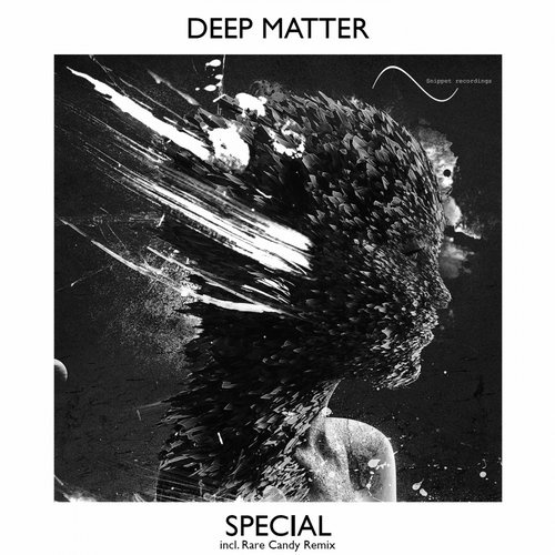 Deep Matter - Special (Rare Candy Remix).mp3