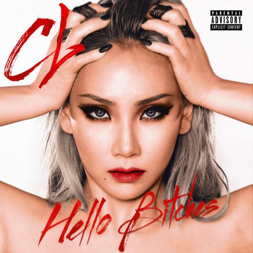 CL (2NE1) - Hello Bitches (DJ SkyFox full lenght version) [2016]