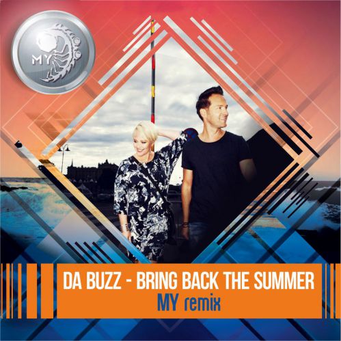 Da Buzz - Bring Back The Summer (MY radio remix).mp3