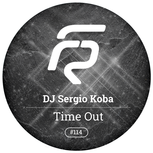 DJ Sergio Koba - Time Out (Original Mix) [2016]