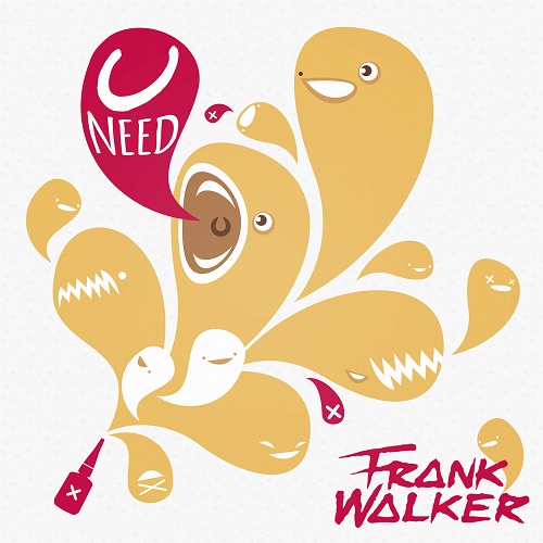 Frank Walker - U Need (Original Mix) [2016]