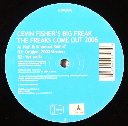 Cevin Fisher's Big Freak - The Freaks Come Out 2006 (Haji & Emanuel Remix).mp3