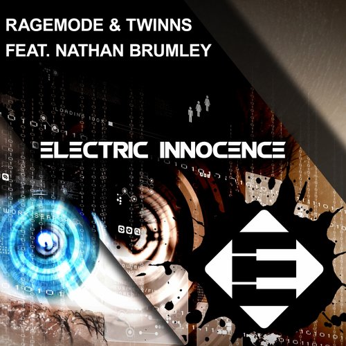 RageMode & Twinns Feat. Nathan Brumley - Electric Innocence (Original Mix) [2016]