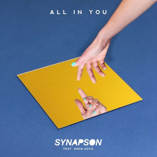 SYNAPSON feat. Anna Kova - All In You (Radio Edit).mp3