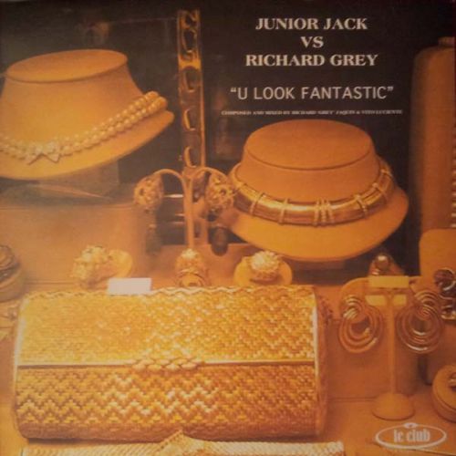 Junior Jack Vs. Richard Grey - U Look Fantastic (Regular Mix).mp3