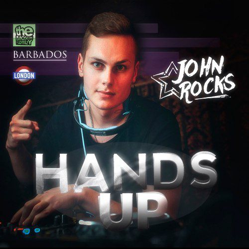 John Rocks - Hands Up [2016]