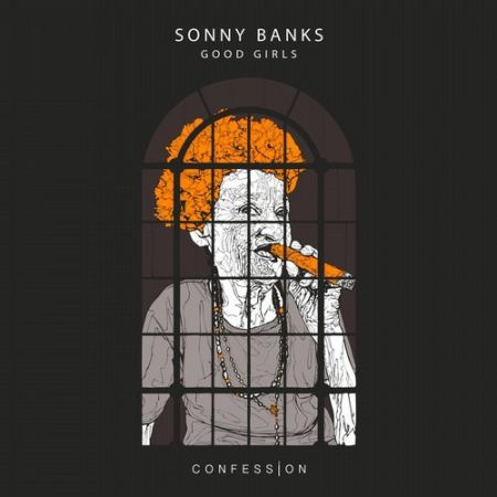 Sonny Banks - Good Girls (Original Mix) [2016]