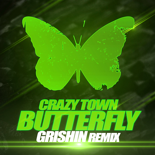 Crazy Town - Butterfly (GRishin Remix).mp3