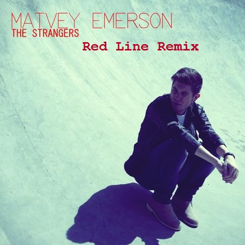 Matvey Emerson - The Strengers (Red Line Remix).wav