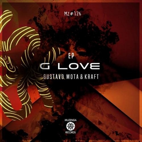 Gustavo Mota & Kraft feat Hola Vano - G-Love ( Original Mix ).mp3