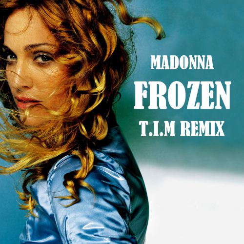 Madonna - Frozen (T.I.M Remix).mp3