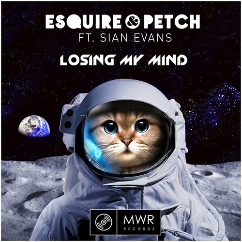 eSQUIRE & Petch feat. Sian Evans - Losing My Mind (Original Mix).mp3