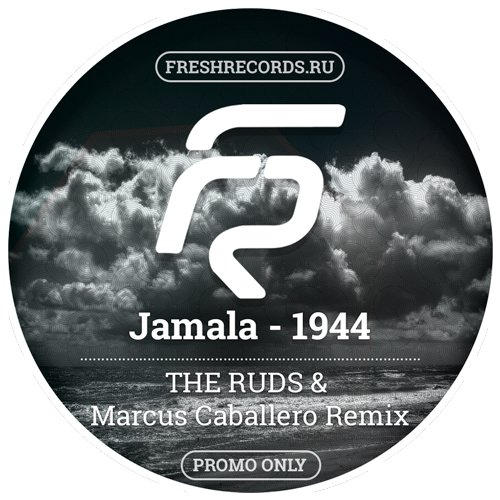 Jamala - 1944 (The Ruds & Marcus Caballero Remix) [2016]