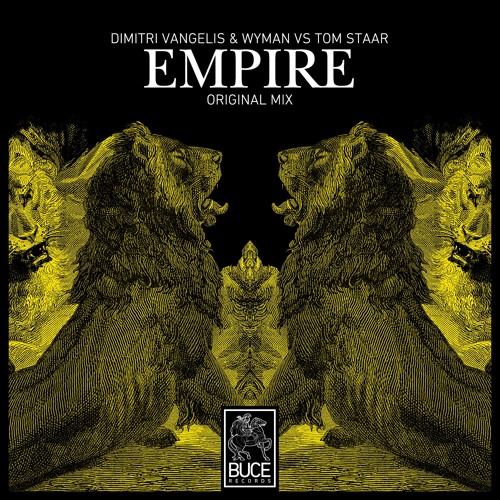 Dimitri Vangelis & Wyman vs. Tom Staar - Empire (Original Mix).mp3