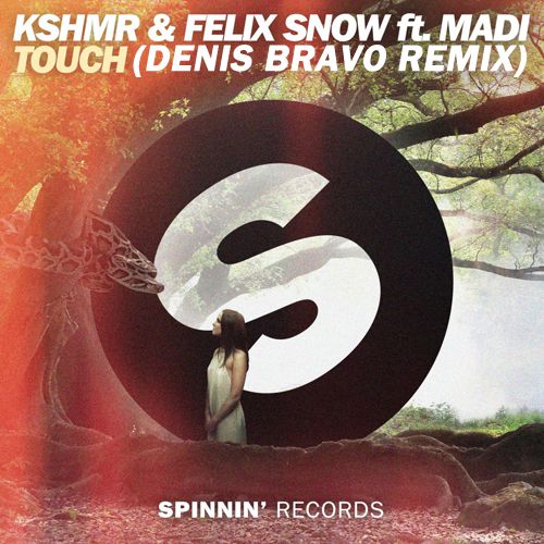 KSHMR & Felix Snow ft. Madi - Touch (Denis Bravo Radio Edit).mp3