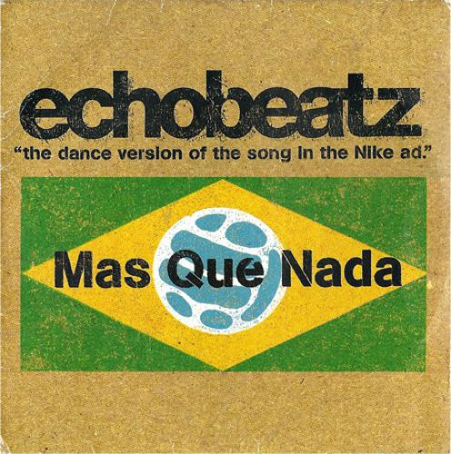 Echobeatz - Mas Que Nada (12'' Mix) 1998.mp3