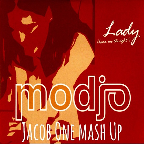 Modjo vs. Mickey Light - Lady (Jacob One Mash Up).mp3