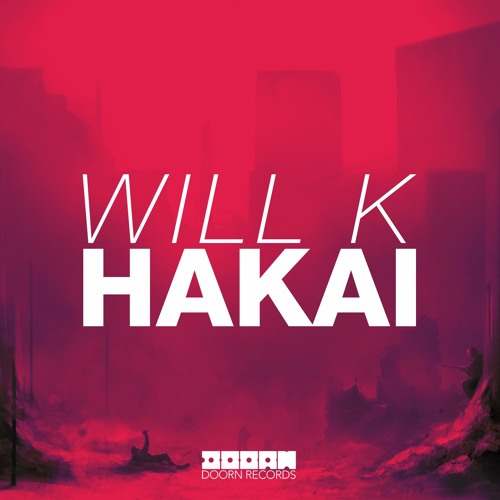 Will K - Hakai (Extended Mix) [2016]