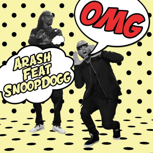 Arash feat. Snoop Dogg - OMG (Radio Edit).mp3